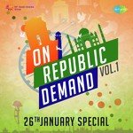 On Republic Demand - Vol. 1 - Kishore Desai Song Download